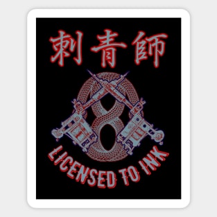 Tattoo Artist: Licensed to Ink 5 Magnet